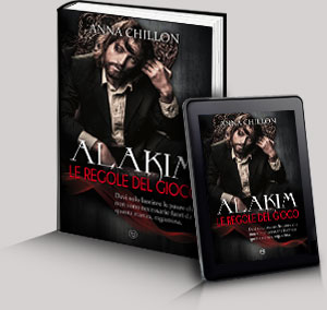 Alakim. Le Regole del Gioco - Libro cartaceo ed ebook