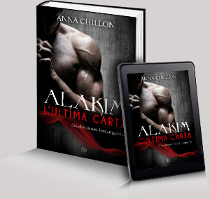 Alakim. L&quote;Ultima Carta - Libro cartaceo ed ebook