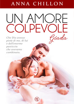 Giada. Un amore colpevole - Il libro